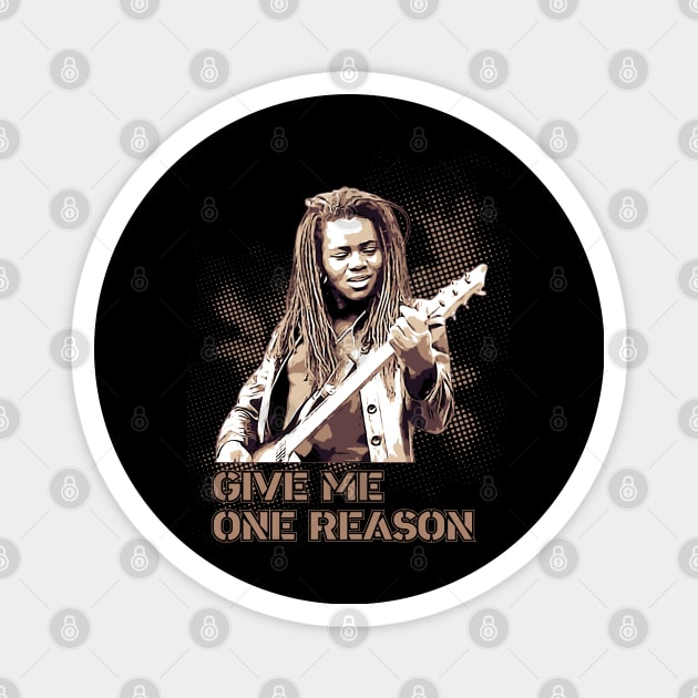 Tracy Chapman | Give me one reason Magnet by Degiab